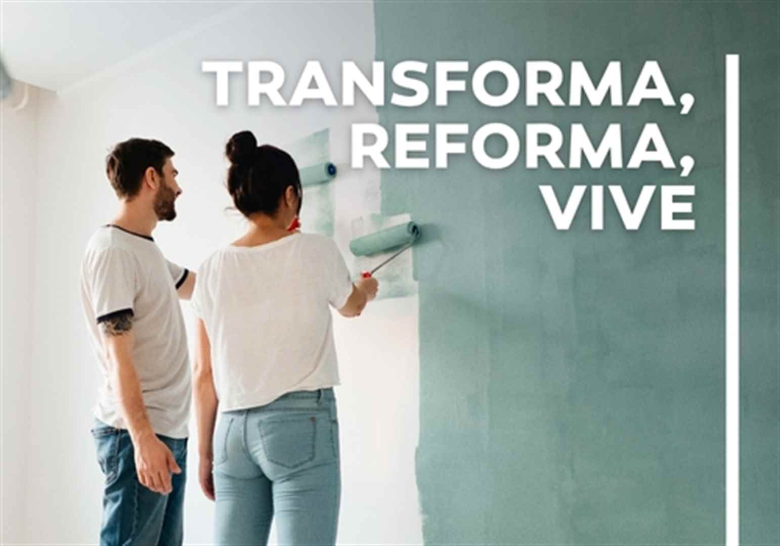 Transform, renovate, live