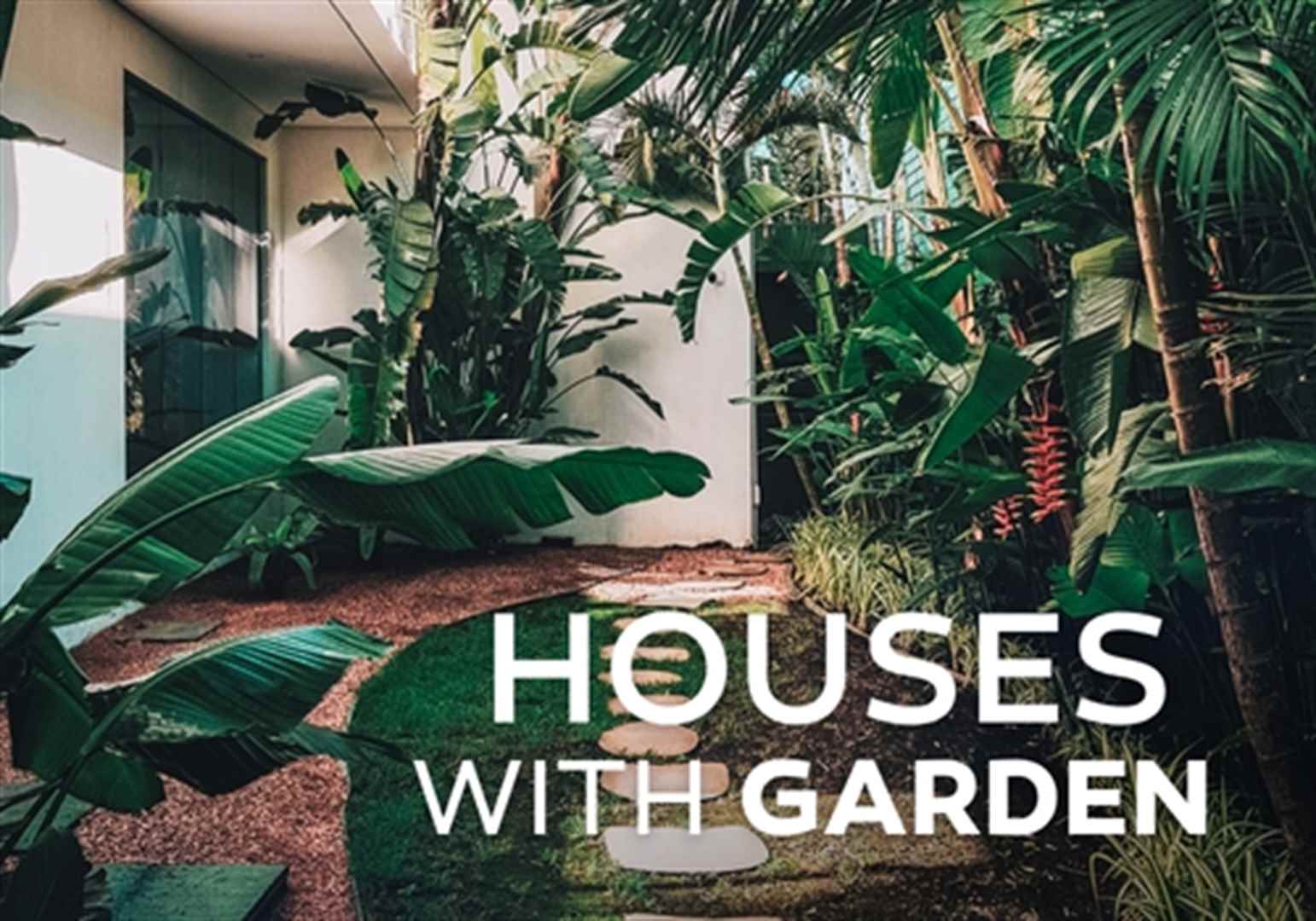 Houses with garden