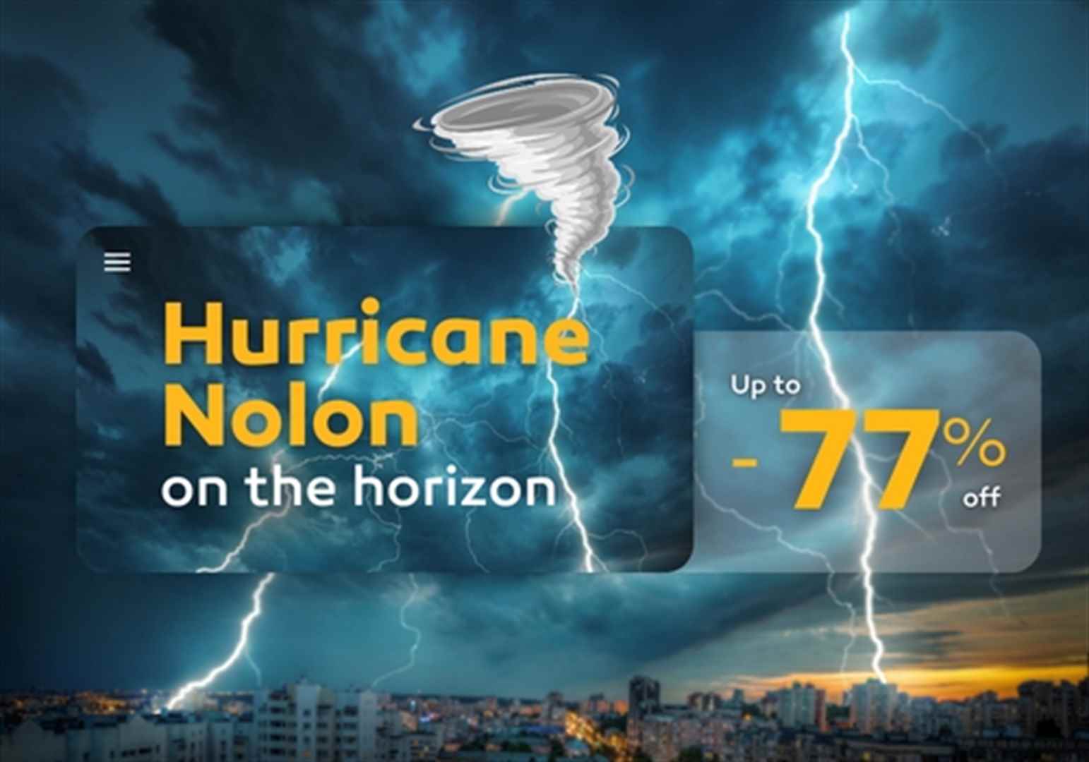 Furacão Nolon: Tempestade de Descontos