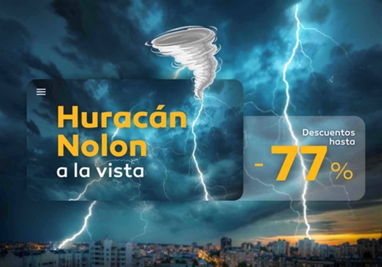 Furacão Nolon: Tempestade de Descontos