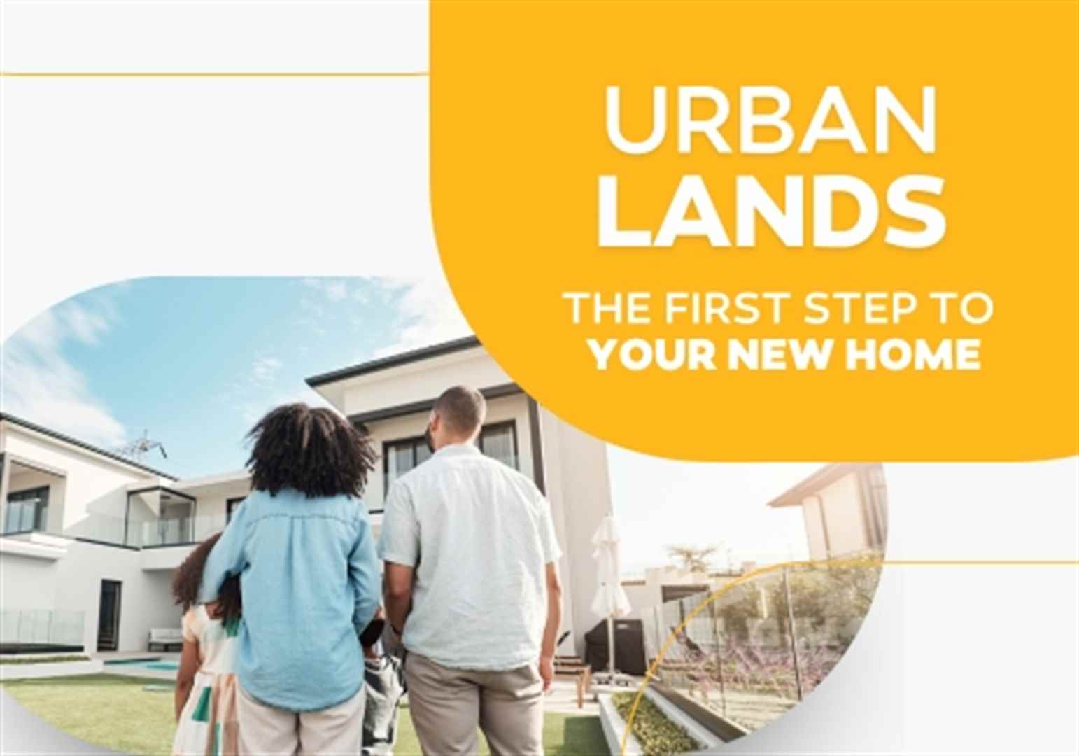 Urban Lands: The First Step to Your New Home